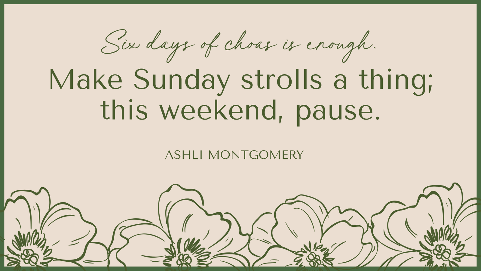 Take a Sunday Stroll