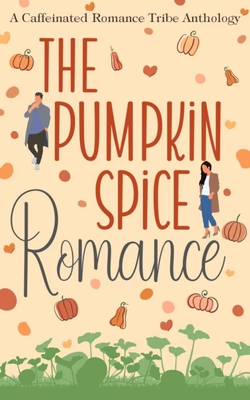 The Pumpkin Spice Romance
